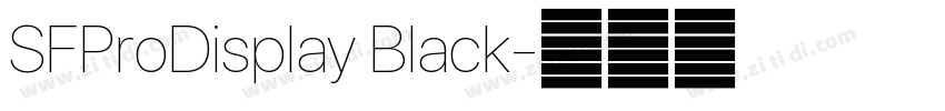 SFProDisplay Black字体转换